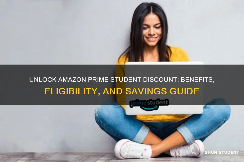 do you get student discount on amazon prime