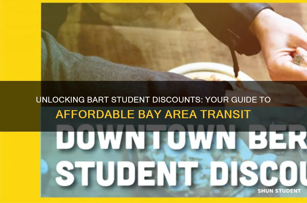 do you get student discount on bart