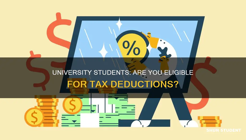 do you get tax deductions for being a university student