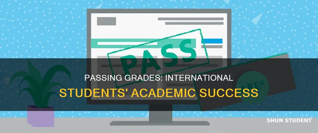 do you need 80 to pass a subject international students