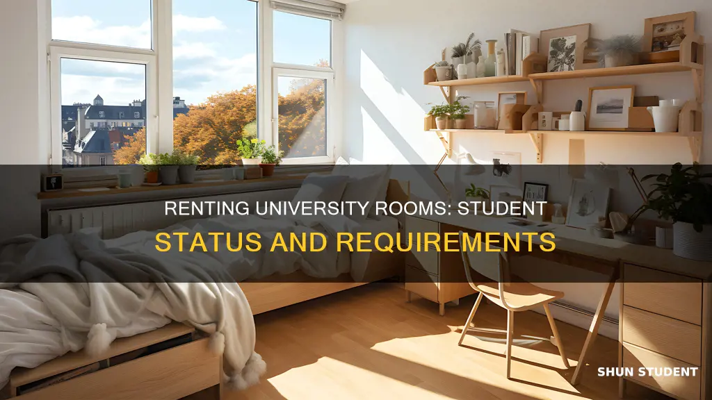 do you need to be a student for rent university