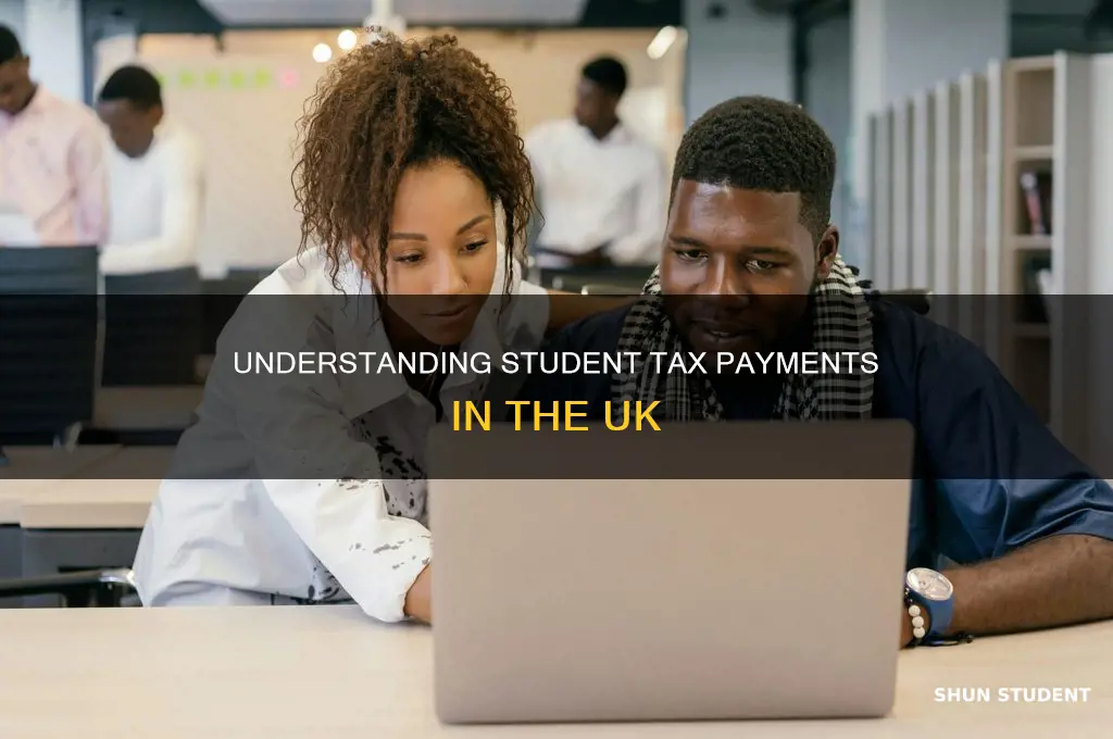 do you pay tax as a student uk