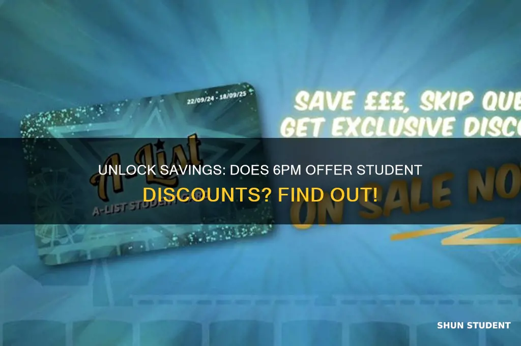 does 6pm offer student discounts