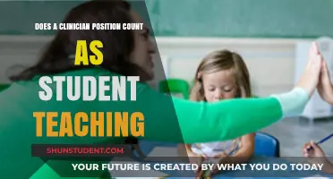 Does a Clinician Role Qualify as Student Teaching Experience?