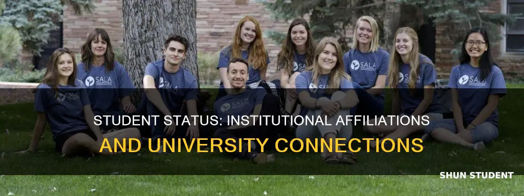 does a student have institutional affiliation with a university