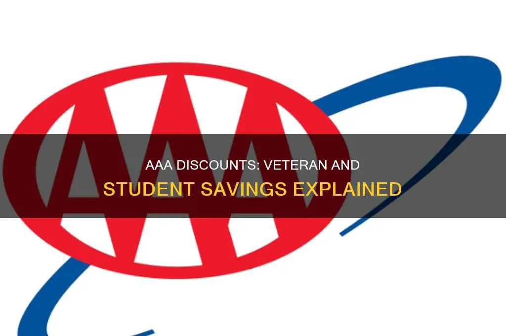 does aaa have veteran or student discounts