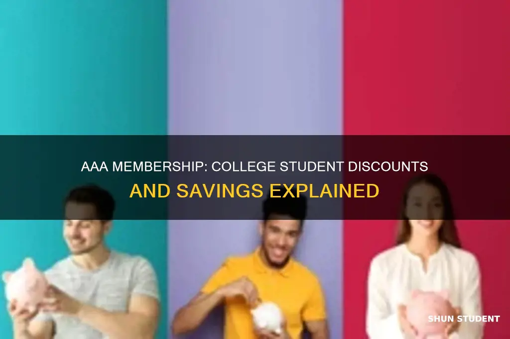 does aaa membership offer discounts to college students