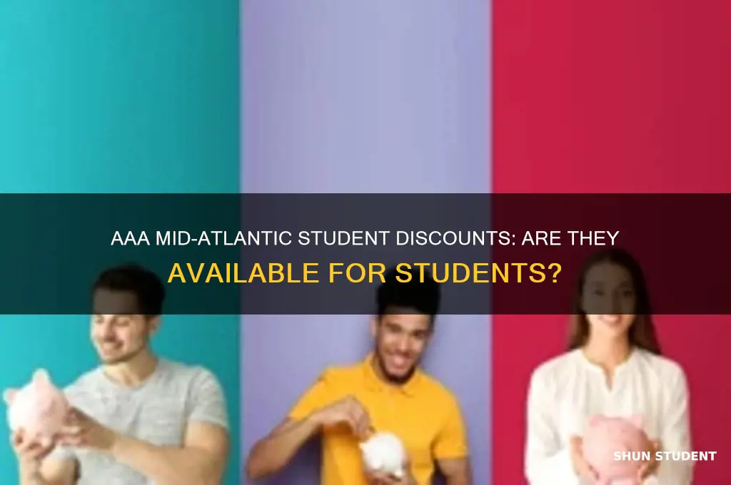 does aaa mid atlantic offer student discounts