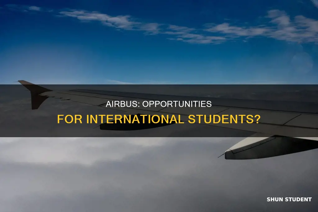 does airbus hire international students