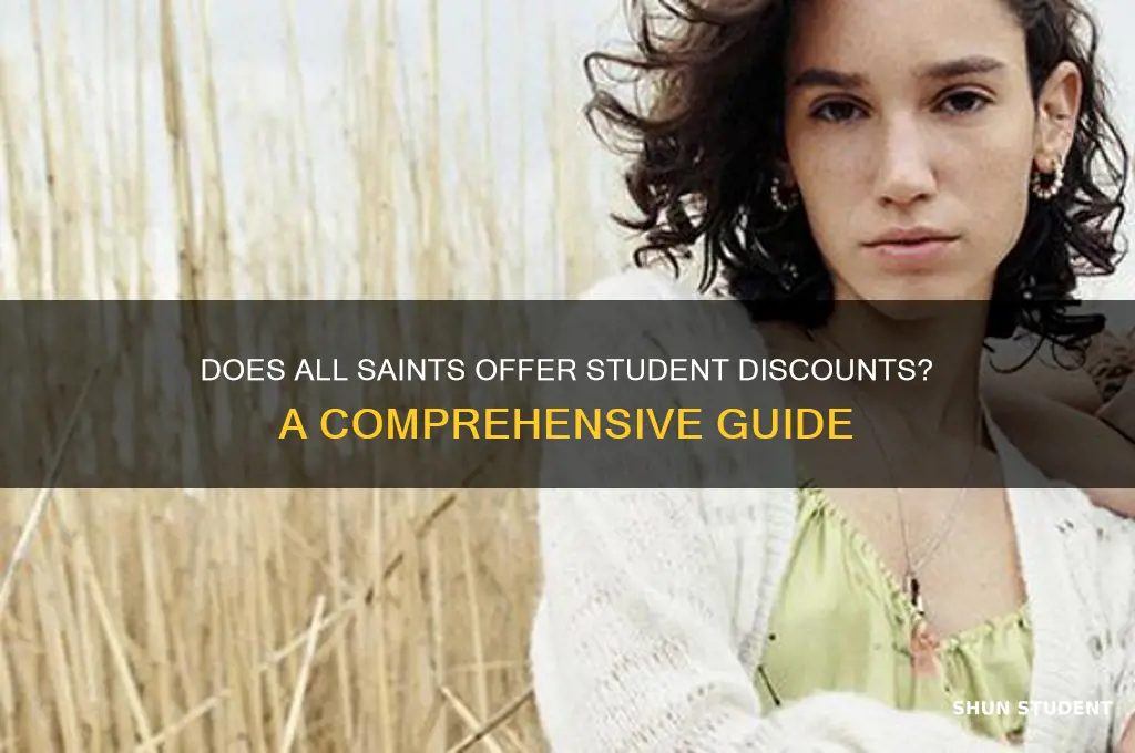 does all saints accept student discount