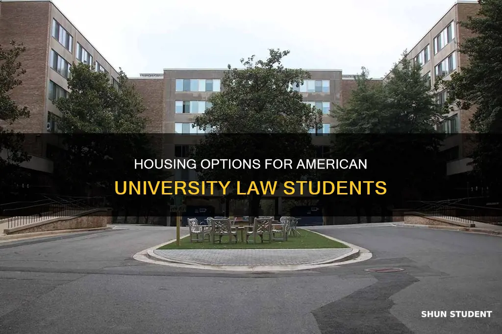 does american university have housing for law students