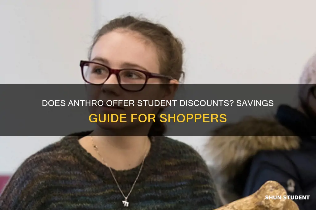 does anthro have student discount