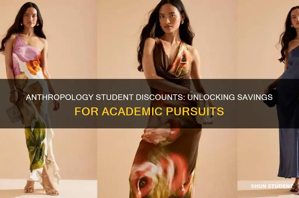 does anthropology do student discount