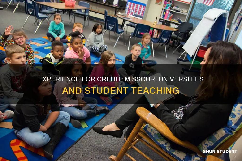 does any missouri universities accept experience as student teaching credit