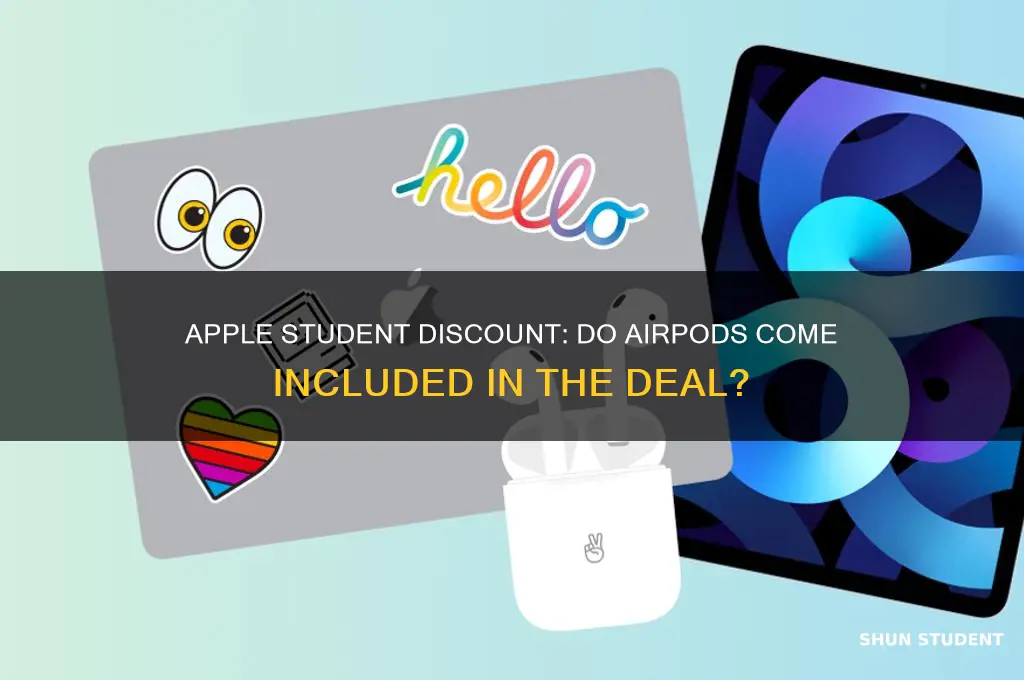 does apple student discount come with airpods