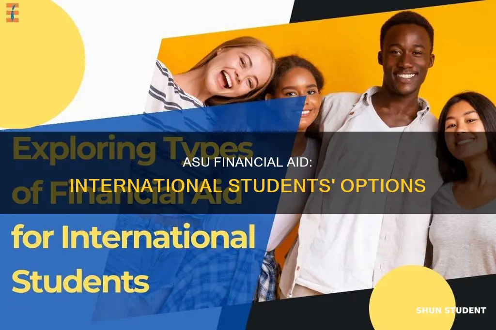 does arizona state university give financial aid to international students