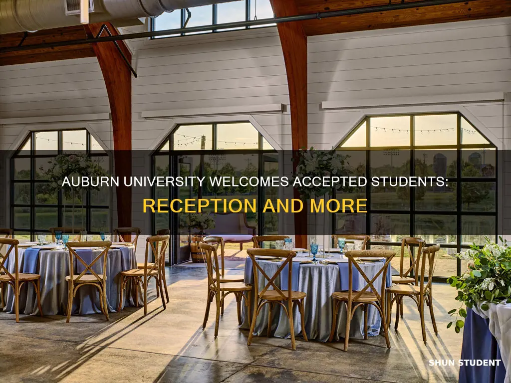 does auburn university have accepted students reception