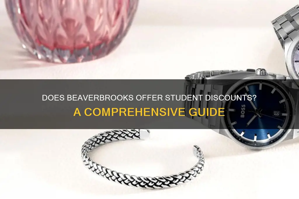 does beaverbrooks do student discount