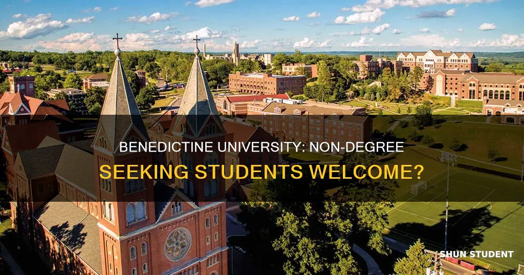 does benedictine university allow non degree seeking students