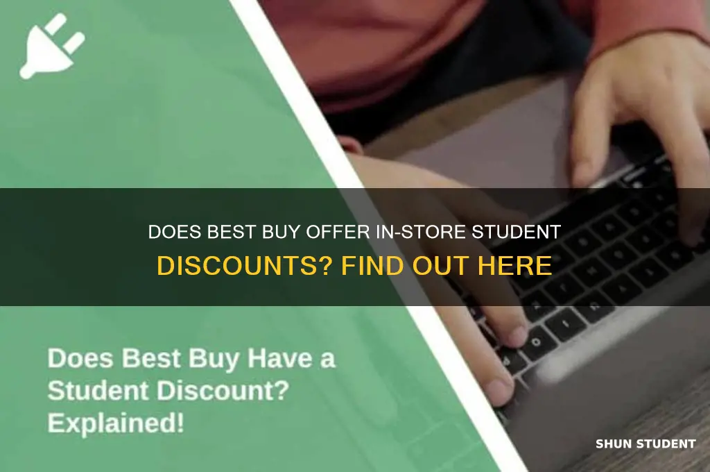 does best buy have instore student discount