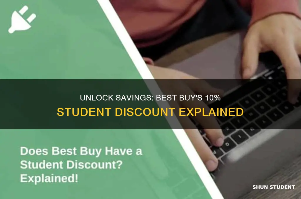 does best buy offer 10 student discount