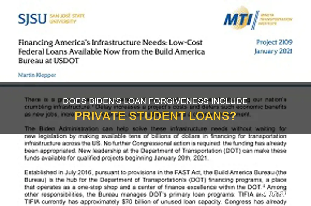does biden loan forgiveness apply to private student loans