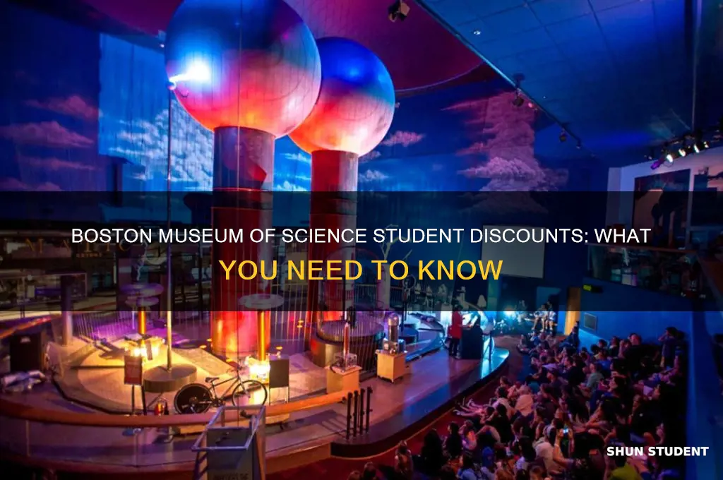 does boston museum of science have student discounts