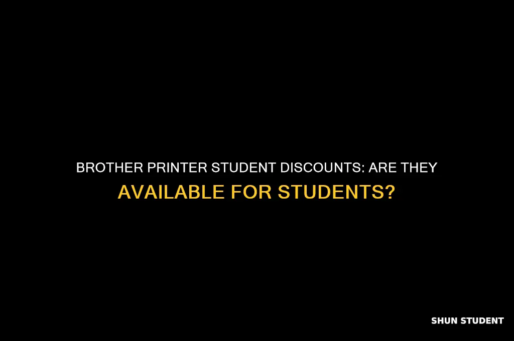 does brother printer offer student discounts