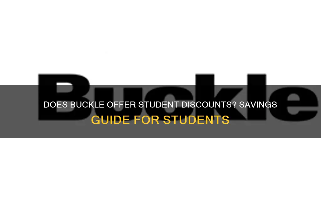 does buckle have a student discount