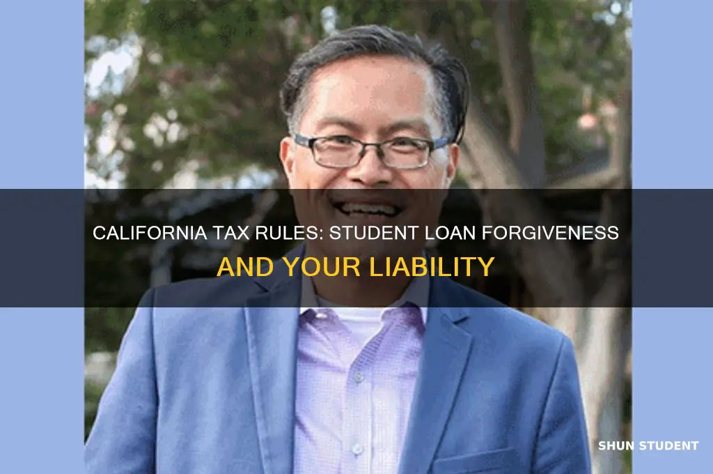 does california tax student loan forgiveness