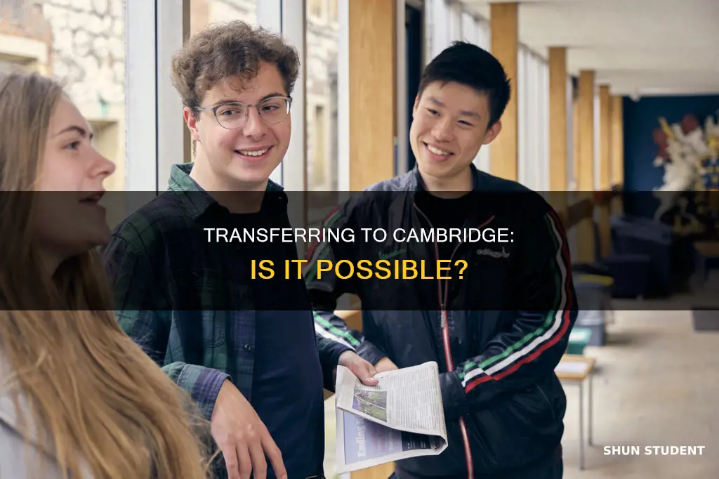 does cambridge university accept transfer students