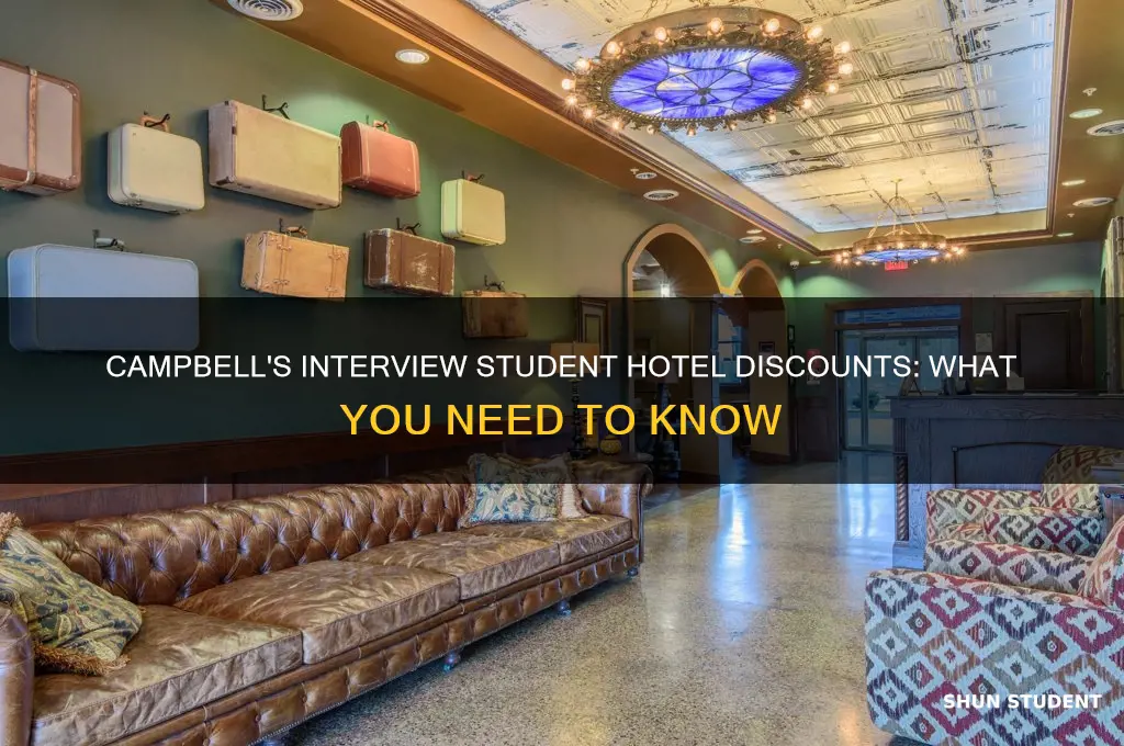 does campbell have discounted hotel rates for interview students