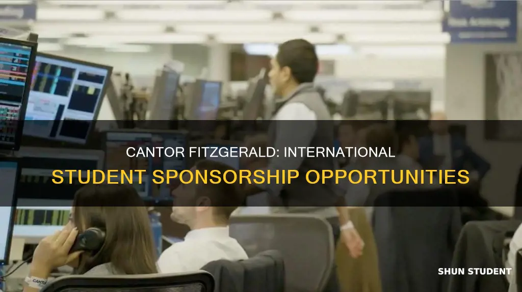 does cantor fitzgerald sponsor international students for full-time
