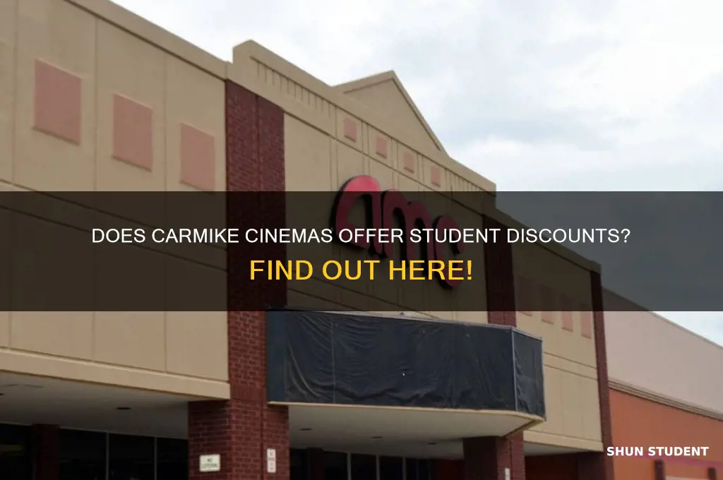 does carmike cinemas have a student discount