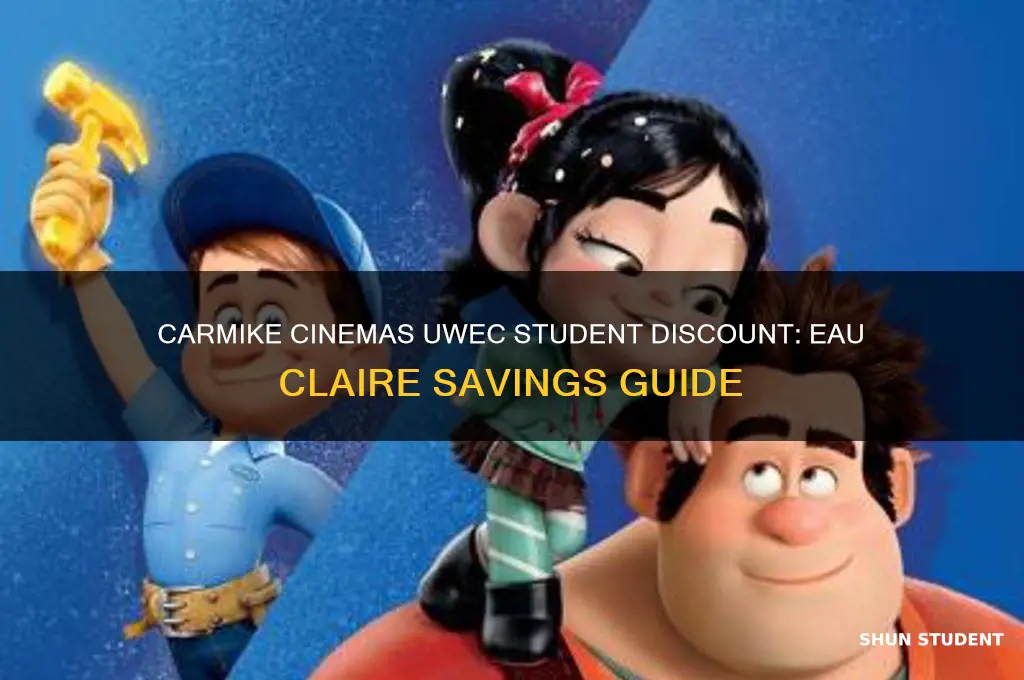 does carmike cinemas have a uwec student discount eau claire