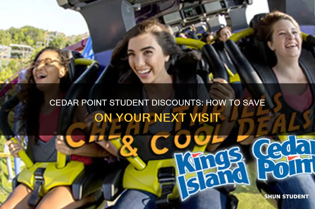 does cedar point give student discounts