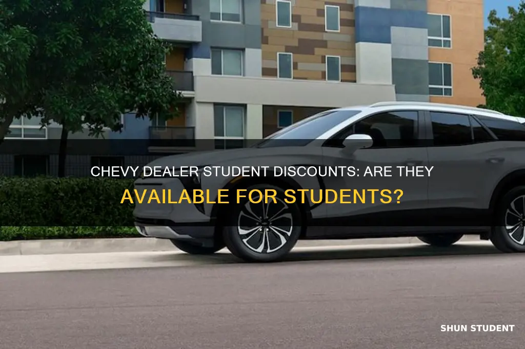 does chevy dealer give student discounts