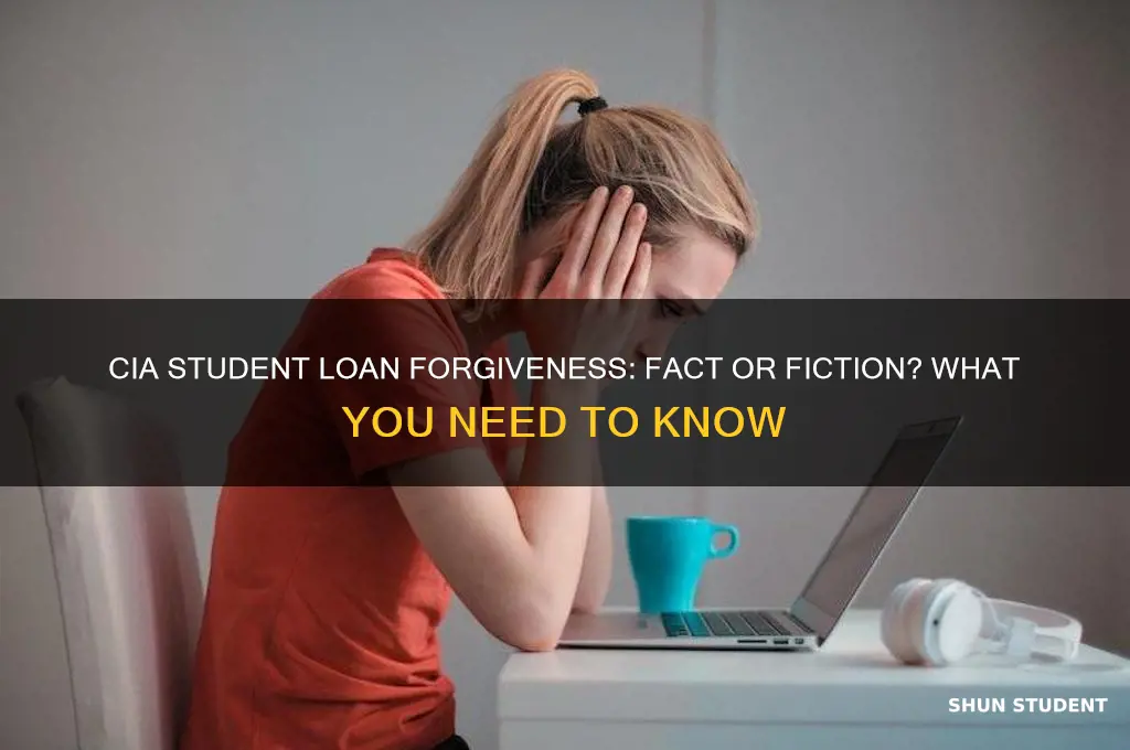 does cia offer student loan forgivness