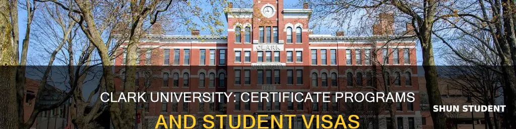 does clark university certificate programs give student visa