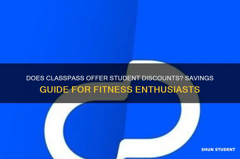 does classpass offer student discounts