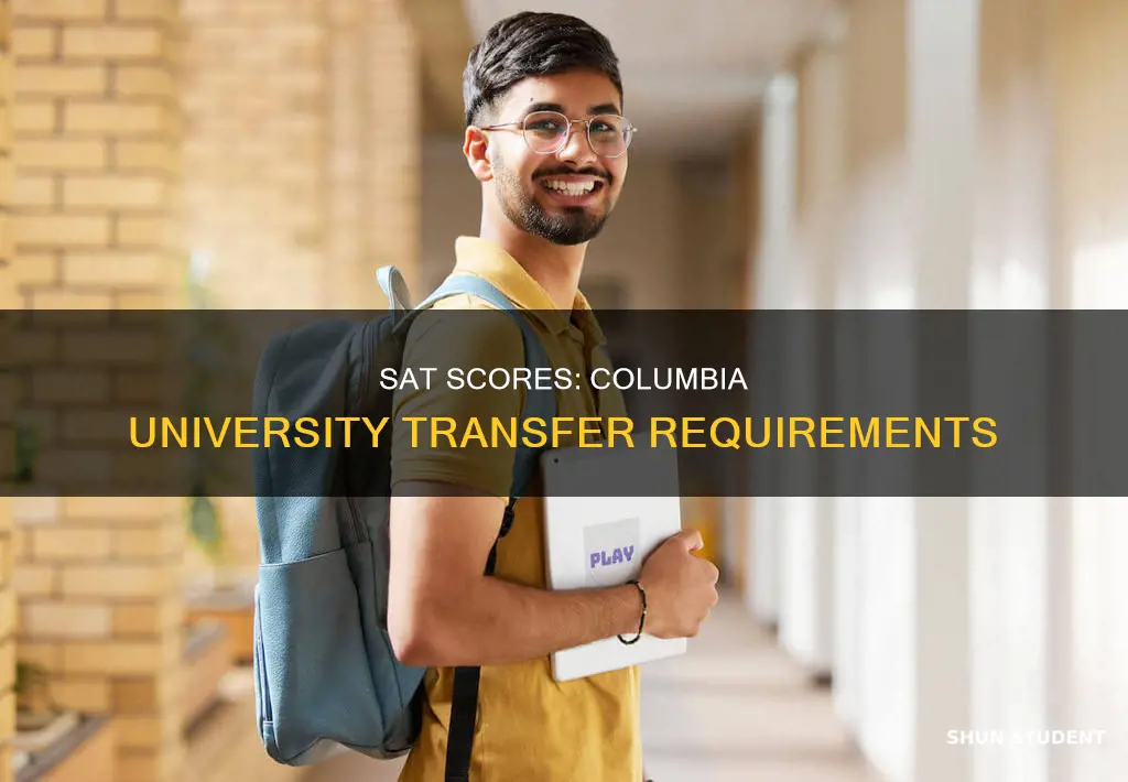 does columbia university require sat for transfer studenta