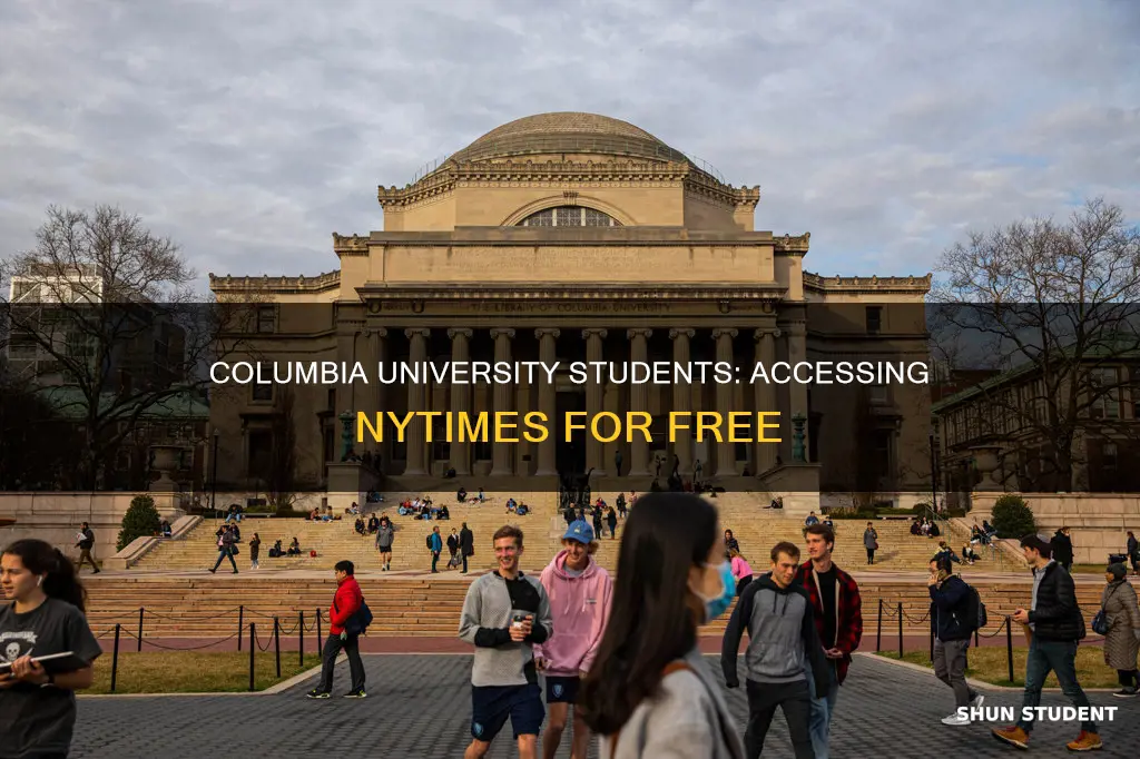 does columbia university students get nytimes for free