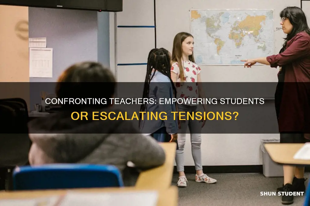 does confronting a teacher helps the student