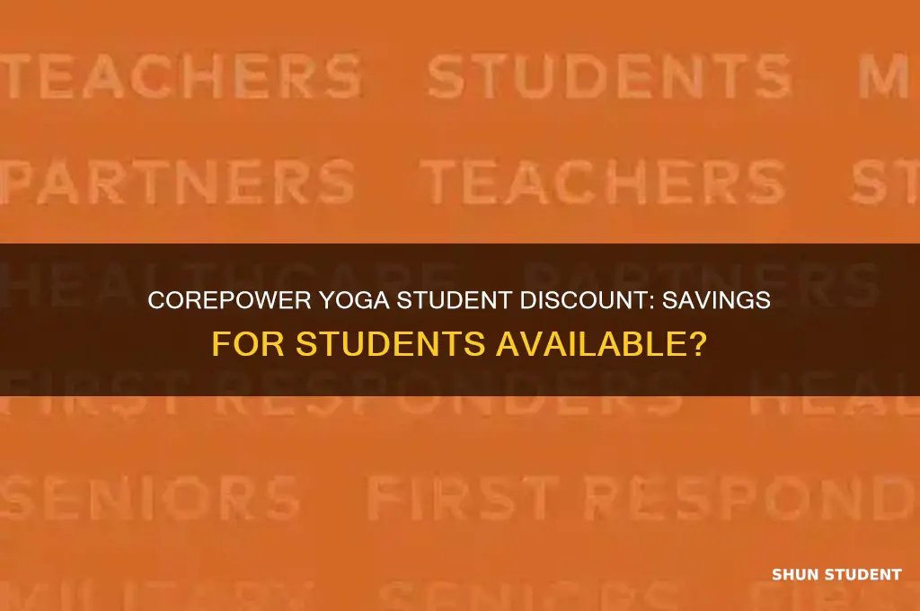 does corepower yoga have a student discount