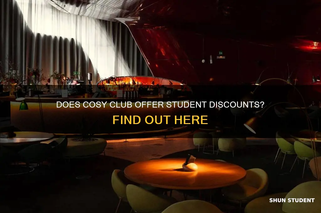 does cosy club do student discount