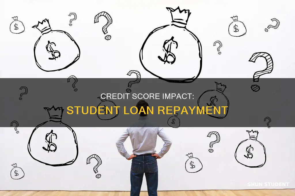 does credit score change when student loans start to pay