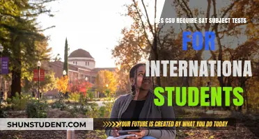 CSU SAT Subject Tests: International Students' Requirements