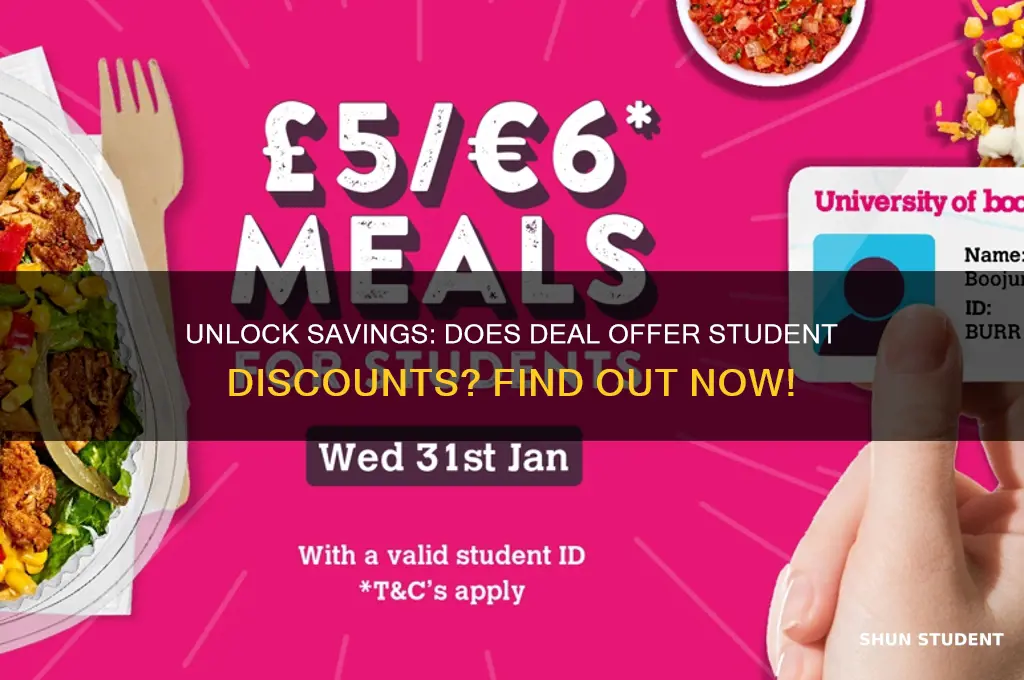 does deal give student discounts