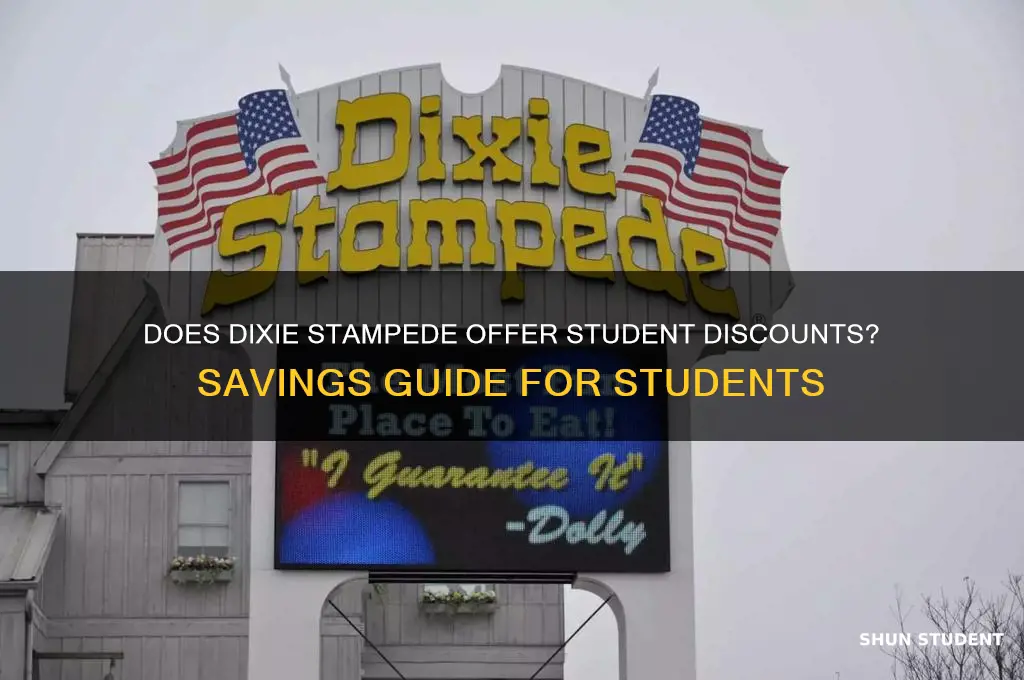 does dixie stampede offer a student discount