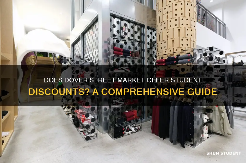 does dover street market do student discount